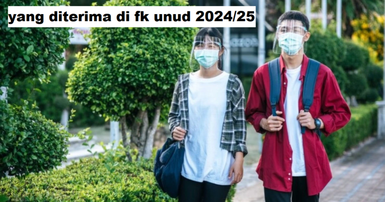 yang diterima di fk unud 2024/25